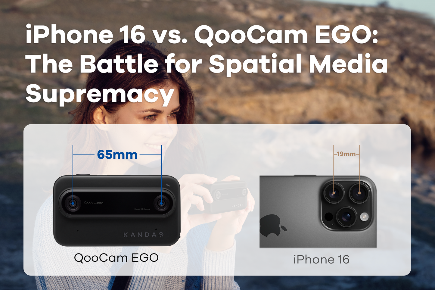 iPhone 16 Series vs. QooCam EGO: The Battle for Spatial Media Supremacy